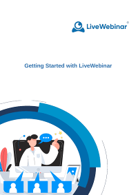 Getting Started with LiveWebinar